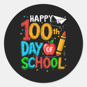 100th Day Of School Teachers Kids Happy 100 Days  Classic Round Sticker