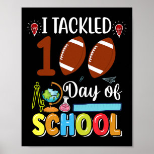 100th Day Of School Teachers Kids Happy 100 Days O Poster
