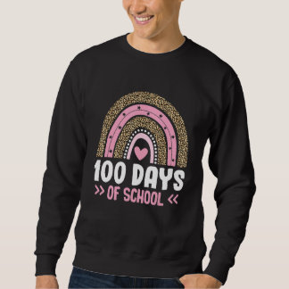 100th Day of School Teachers Kids Rainbow Happy 10 Sweatshirt