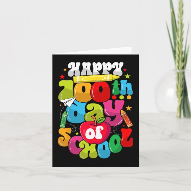 100th Day Of School Teachers Student Happy 100 Day Card (Front)