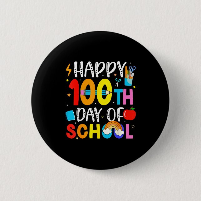 100th Day Of School Teachers Students 100 Days Of  6 Cm Round Badge (Front)