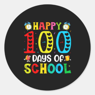 100th Day Of School Teachers Students 100 Days Of  Classic Round Sticker