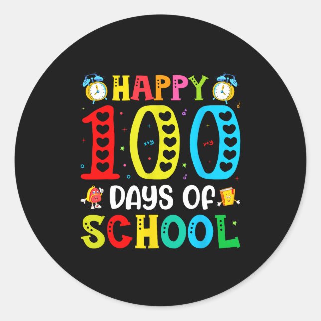 100th Day Of School Teachers Students 100 Days Of  Classic Round Sticker (Front)