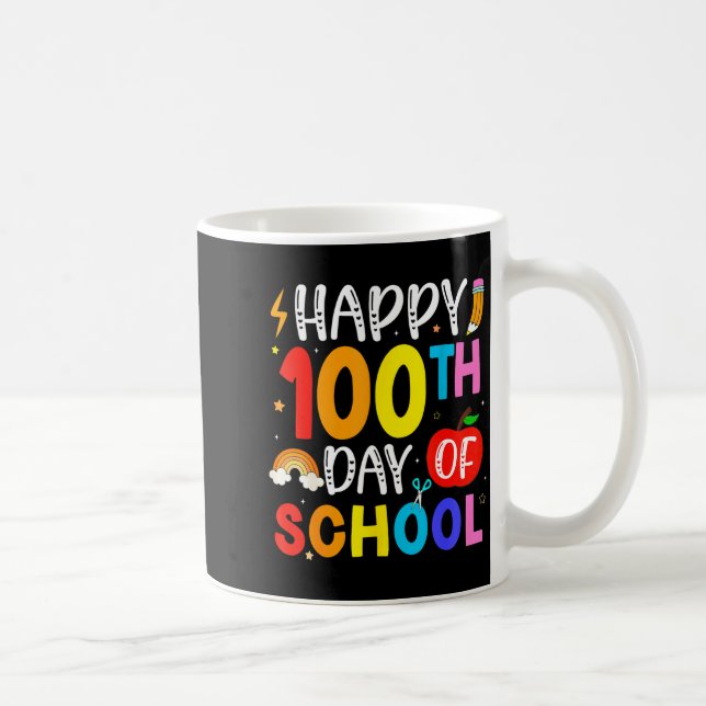 100th Day Of School Teachers Students 100 Days Of  Coffee Mug (Right)