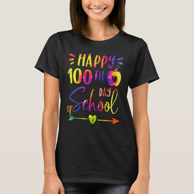 100th Day of School Teachers Students Happy 100 Da T-Shirt (Front)