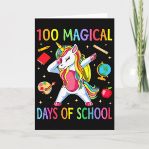 100th Day Of School Unicorn 100 Magical Days Teach Card