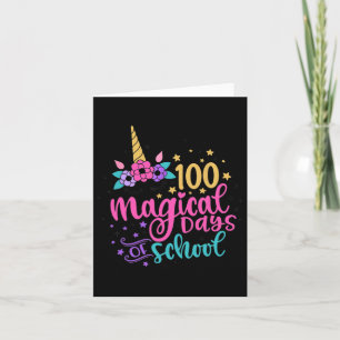 100th Day Of School Unicorn 100 Magical Days Teach Card