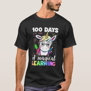 100Th Day Of School Unicorn 100 Magical Days Teach T-Shirt