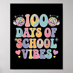 100th Day Of School Vibes Cute Smile Face 100 Days Poster