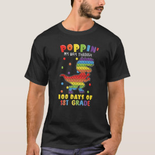 100th Day Pop Bubble Dinosaur 1st Grade 100 Days O T-Shirt