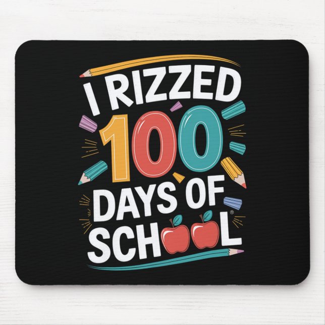100th Day School Student Teacher I Rizzed 100 Days Mouse Mat (Front)