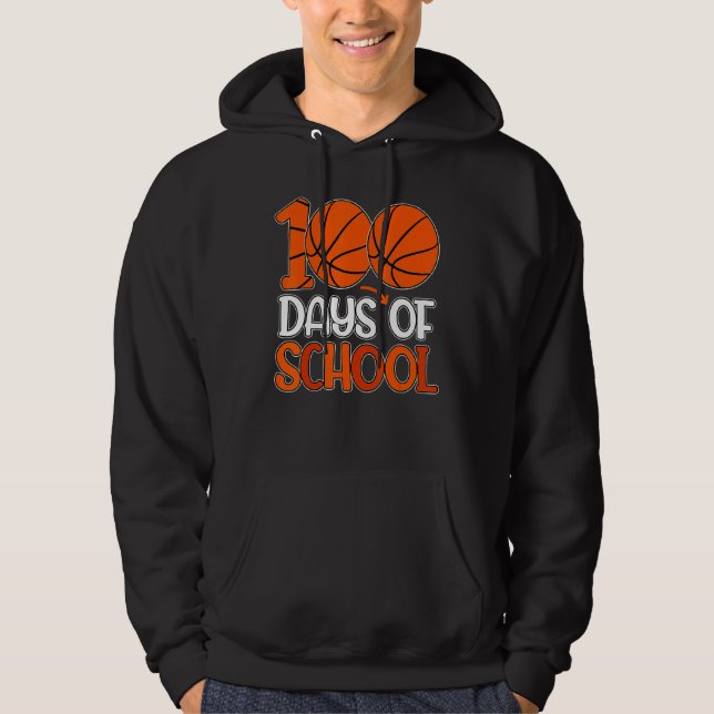 100th Day Student Boys Girls Basketball 100 Days O Hoodie (Front)