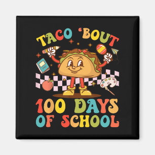 100th Day Teacher Taco Bout Retro Groovy 100 Days Magnet