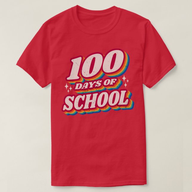 100th DAYS OF SCHOOL 100 Days Pretty Cool Teacher  T-Shirt (Design Front)
