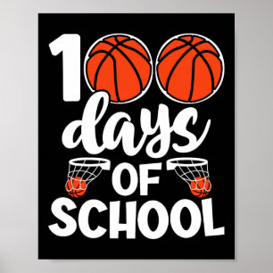 100th Days Of School Bysketbyll Kids Boys Novelty  Poster
