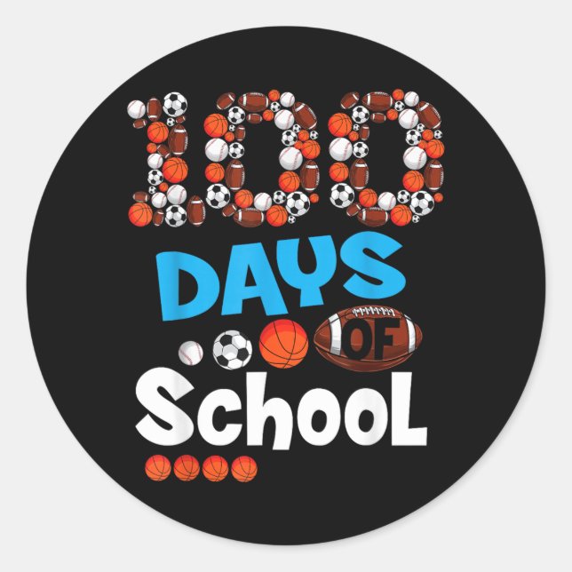 100th Days Of School Classic Round Sticker (Front)