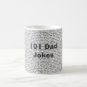 101 Dad Jokes , Funny Dad Coffee Mug