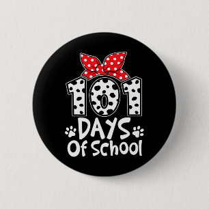101 Days Of School Cute Dog Happy 100th Day Studen 6 Cm Round Badge