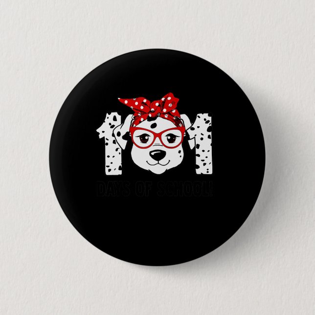 101 Days of School Dalmatian Dog Teachers Kids Gif 6 Cm Round Badge (Front)