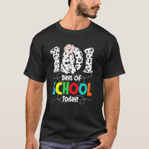 101 Days Of School Today - Funny Pet  Dalmatian T-Shirt