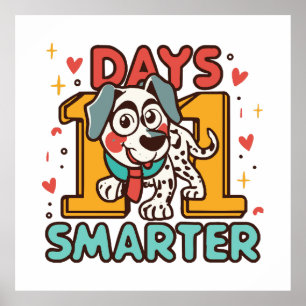 101 Days Smarter Dalmatian Dog Poster