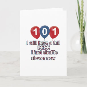 101 year funny birthday designs card