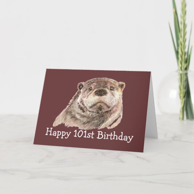 101st Birthday Humour with Cute Watercolor Otter Card (Front)