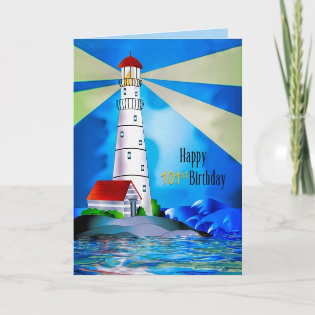 101st Birthday Lighthouse Beacon of Light for Sea Card (Front)