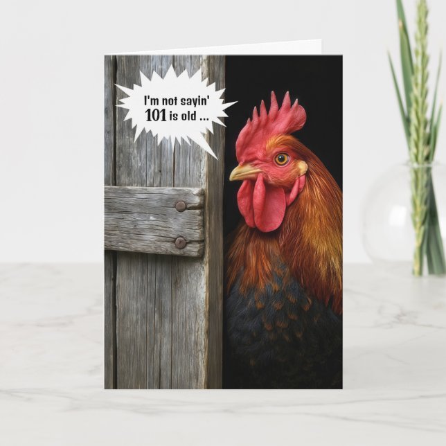 101st Birthday Rooster Peeking Around Barn Door Card (Front)