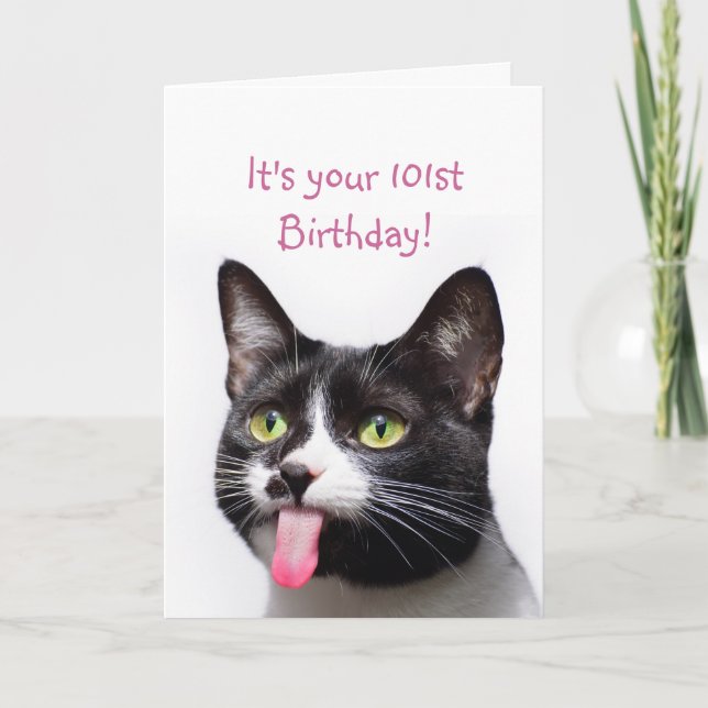 101st or Custom Year Birthday Cat Tongue Funny  Card (Front)