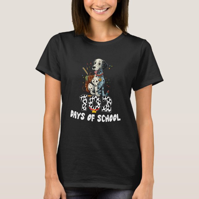 102 Days Of School Dalmatian Dog 102 Day Smarter K T-Shirt (Front)