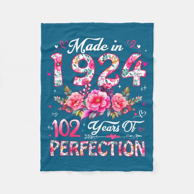 102 Year Old Made In 1924 Floral 102nd Birthday Wo Fleece Blanket (Front)