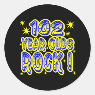 102 Year Olds Rock! (Blue) Sticker
