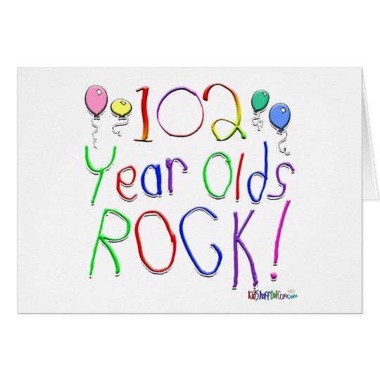 102 Year Olds Rock ! Card