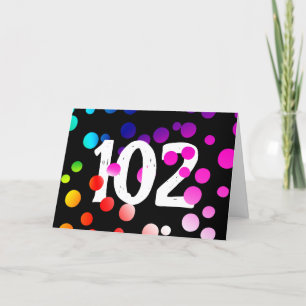 102nd Birthday Rainbow Dots on Black Card