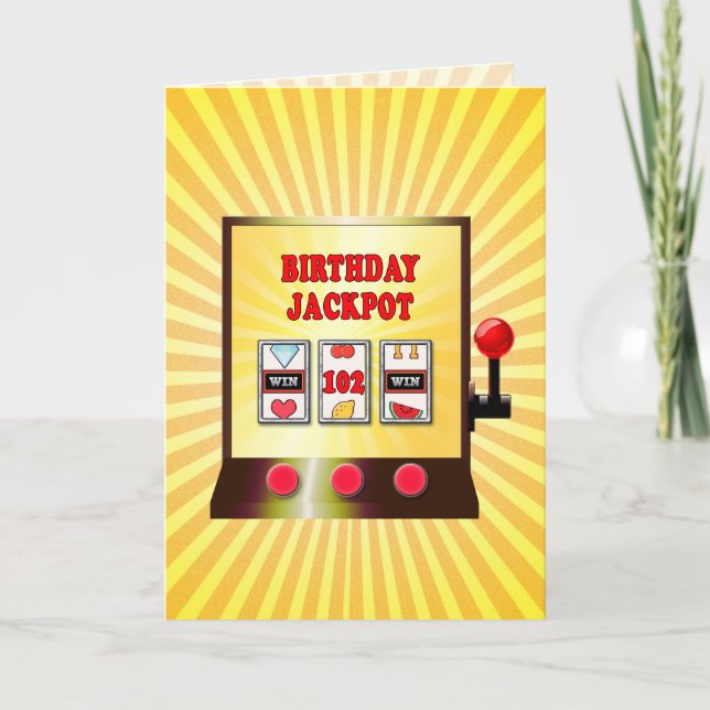 102nd birthday slot machine card (Front)