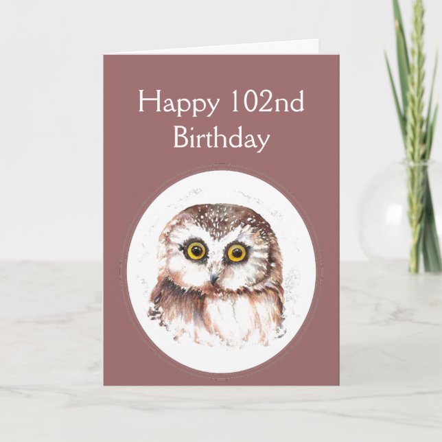 102nd Birthday Who Loves You, Cute Owl Humour Card (Front)