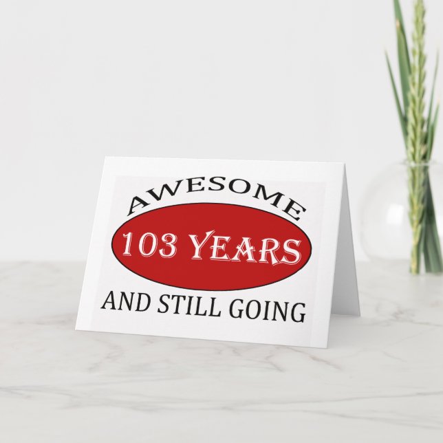 103 years old birthday designs card (Front)
