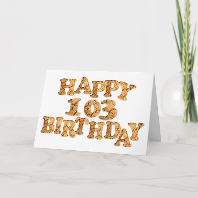 103rd Birthday card for a cookie lover (Front)