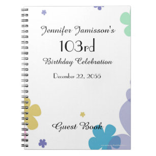 103rd Birthday Party Guest Book, Festive Floral Notebook