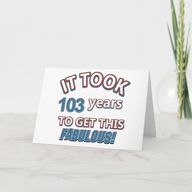 103rd year birthday designs card (Front)