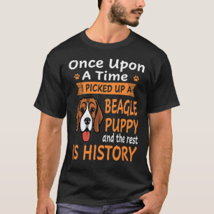 104 One Upon A Time - Beagle Puppy T-Shirt
