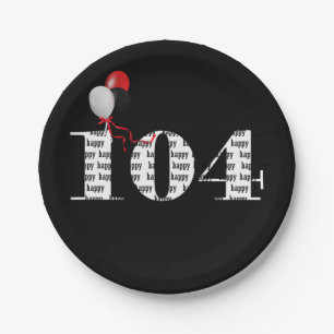 104th birthday party balloons paper plate