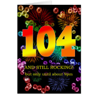 104th Birthday Still Rocking
