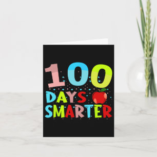105 Days Smarter Teacher Or Student 100th Day Of S Card