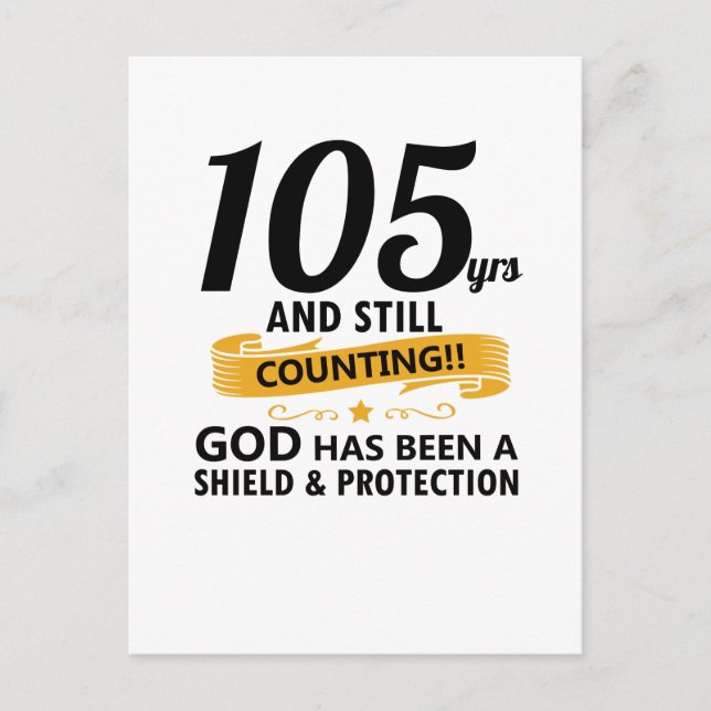 105 years and still counting birthday postcard (Front)