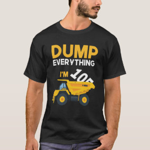105th Birthday Construction Truck Dumper 105 Year  T-Shirt