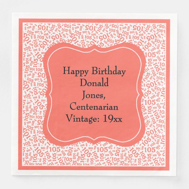 105th Birthday Coral/White Bracket Number Pattern  Napkin (Front)