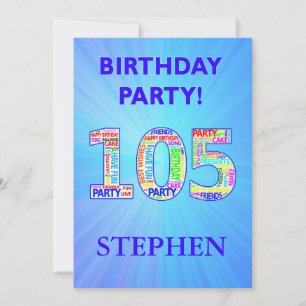 105th Birthday Party Invitation  Words in Letters