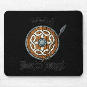 1066 Naefre Forgyt Never Forget Viking England His Mouse Mat